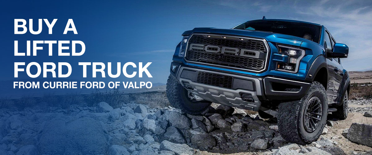 Buy a lifted Ford truck from Currie Ford of Valpo