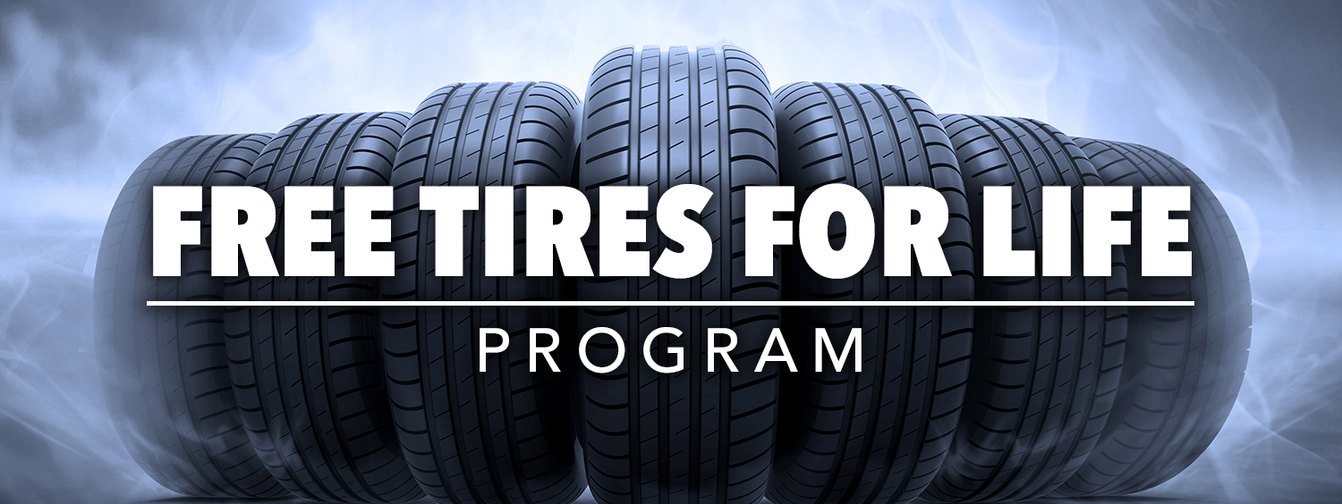 Free Tires for Life Program Header